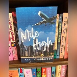 Mile High Book by Liz Tomforde
